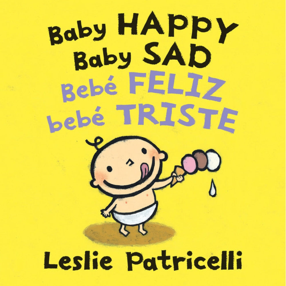 Baby Happy Baby Sad/Bebè feliz bebè triste