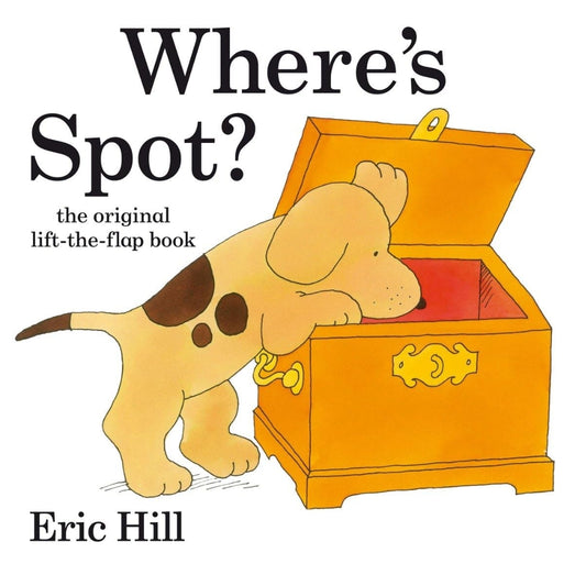 Where's Spot? / Eric Hill