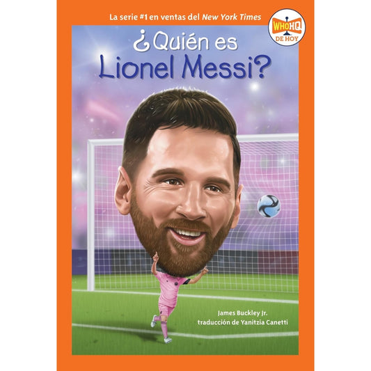 ¿Quién es Lionel Messi? (Who Is Lionel Messi? Spanish Edition)
