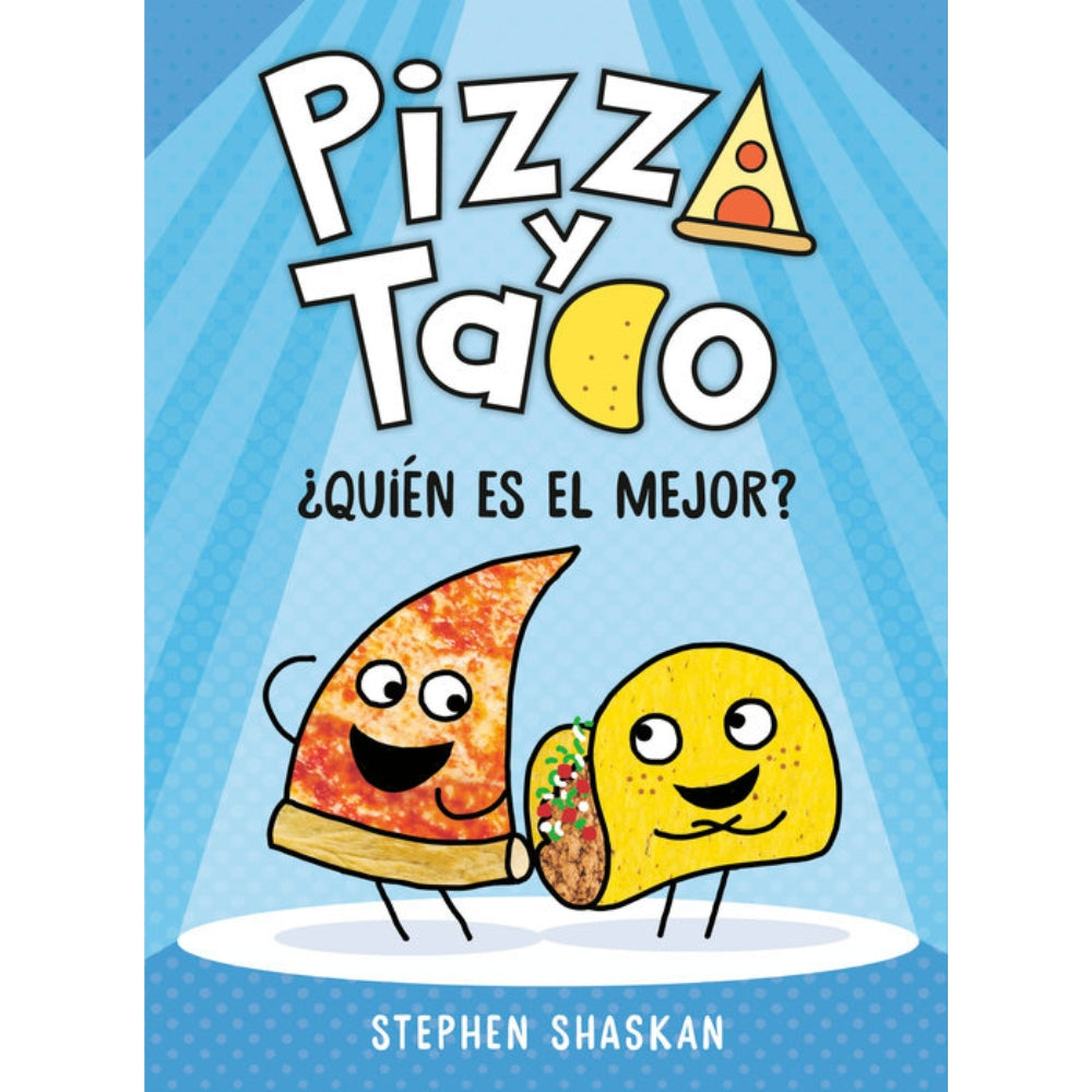 Pizza y Taco: ¿Quién es el mejor?